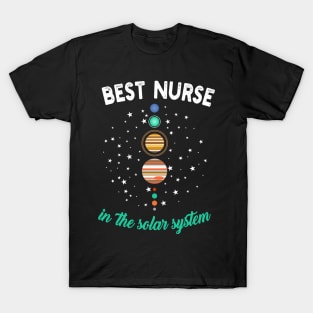 Best Nurse In The Solar System T-Shirt